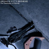 UBOA &amp; WHITEHORSE &quot;The Dissolution Of Eternity&quot; LP