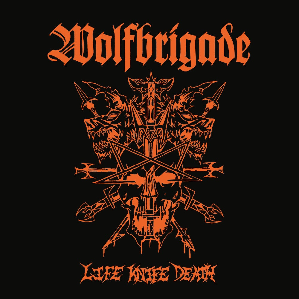 WOLFBRIGADE &quot;Life Knife Death&quot; LP