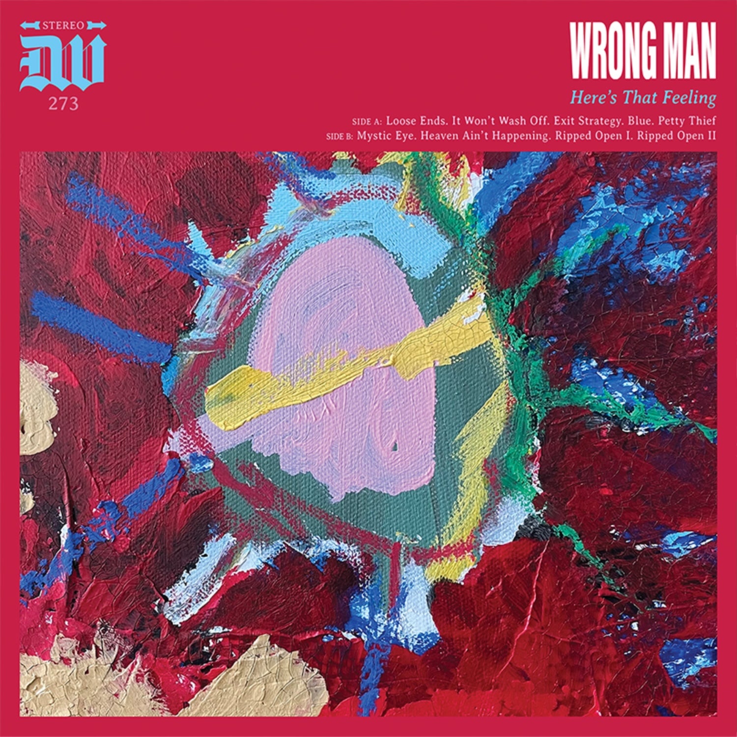 WRONG MAN "Here's That Feeling" LP