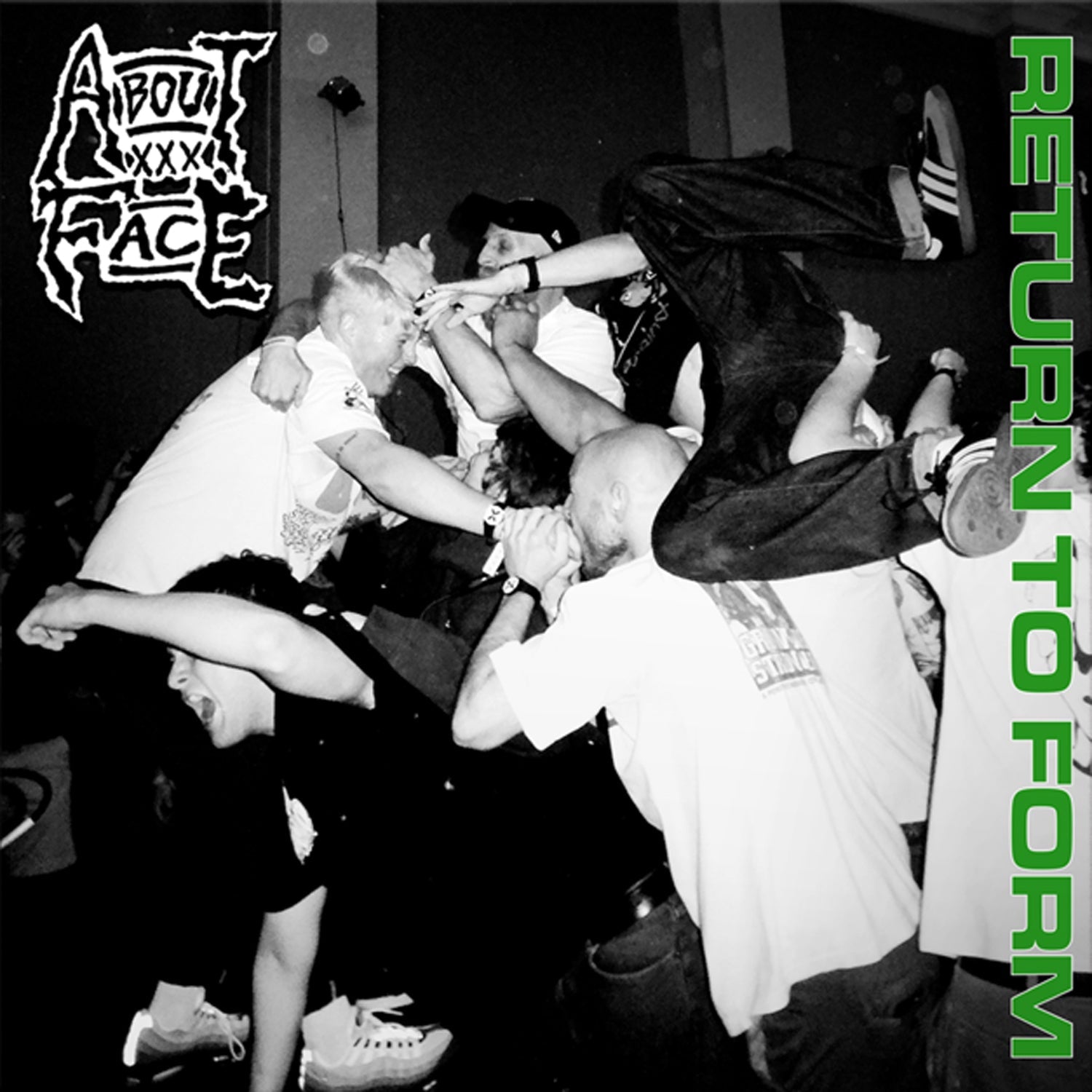 ABOUT FACE "Return To Form" 7" - Evil Greed