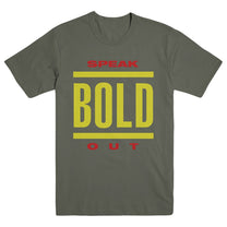 BOLD "Speak Out" T-Shirt - Evil Greed