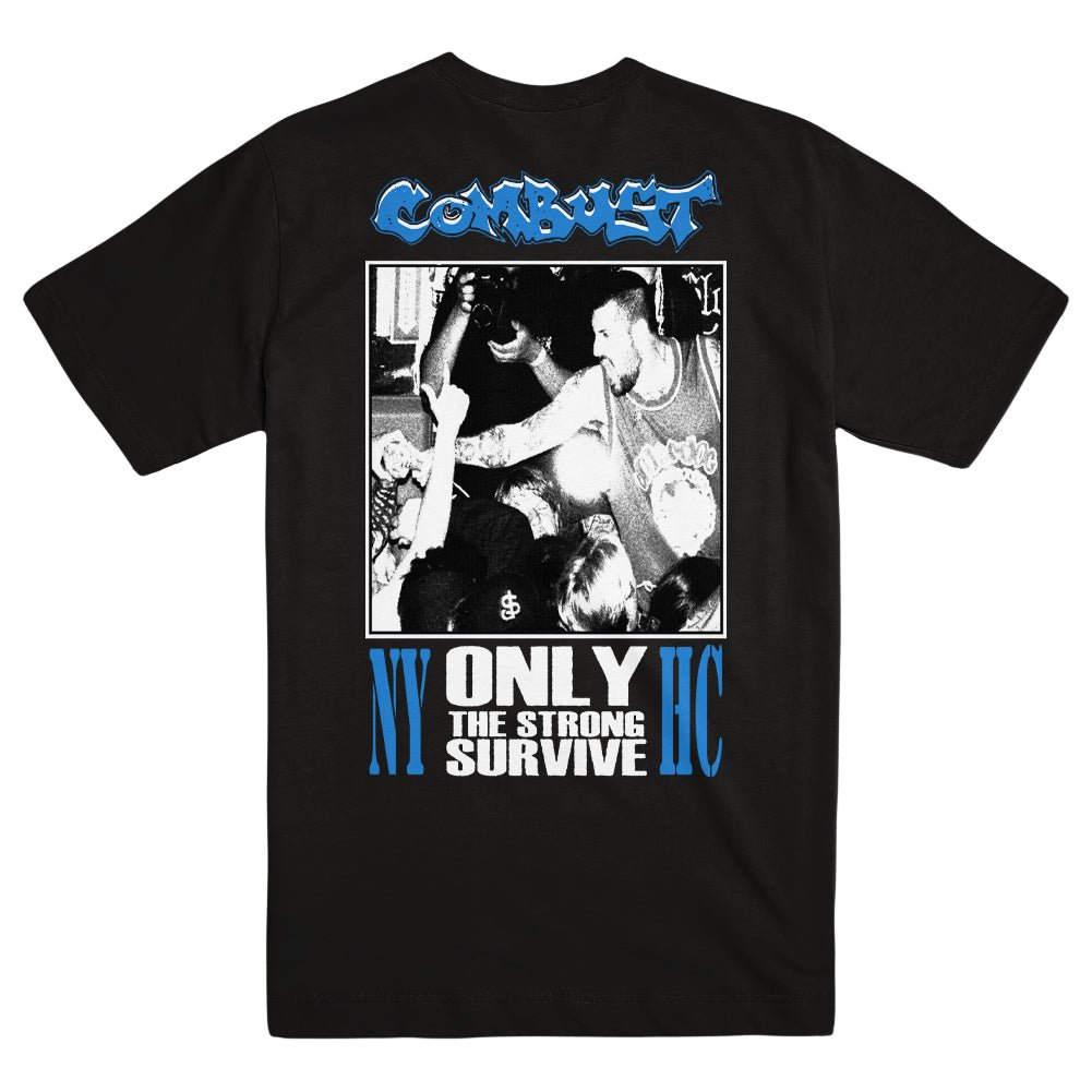 COMBUST "Only The Strong" T-Shirt - Evil Greed