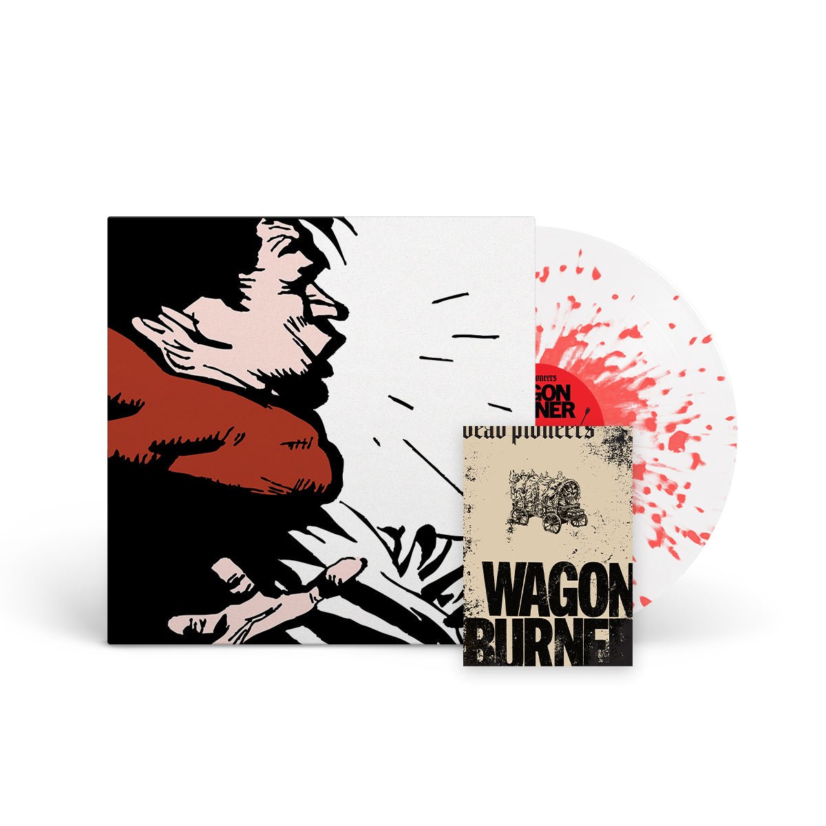 DEAD PIONEERS "Wagon Burner" LP - Evil Greed