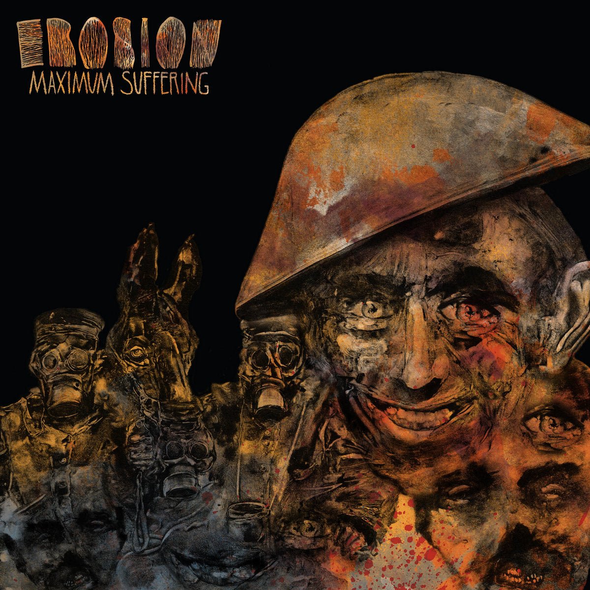EROSION "Maximum Suffering" LP
