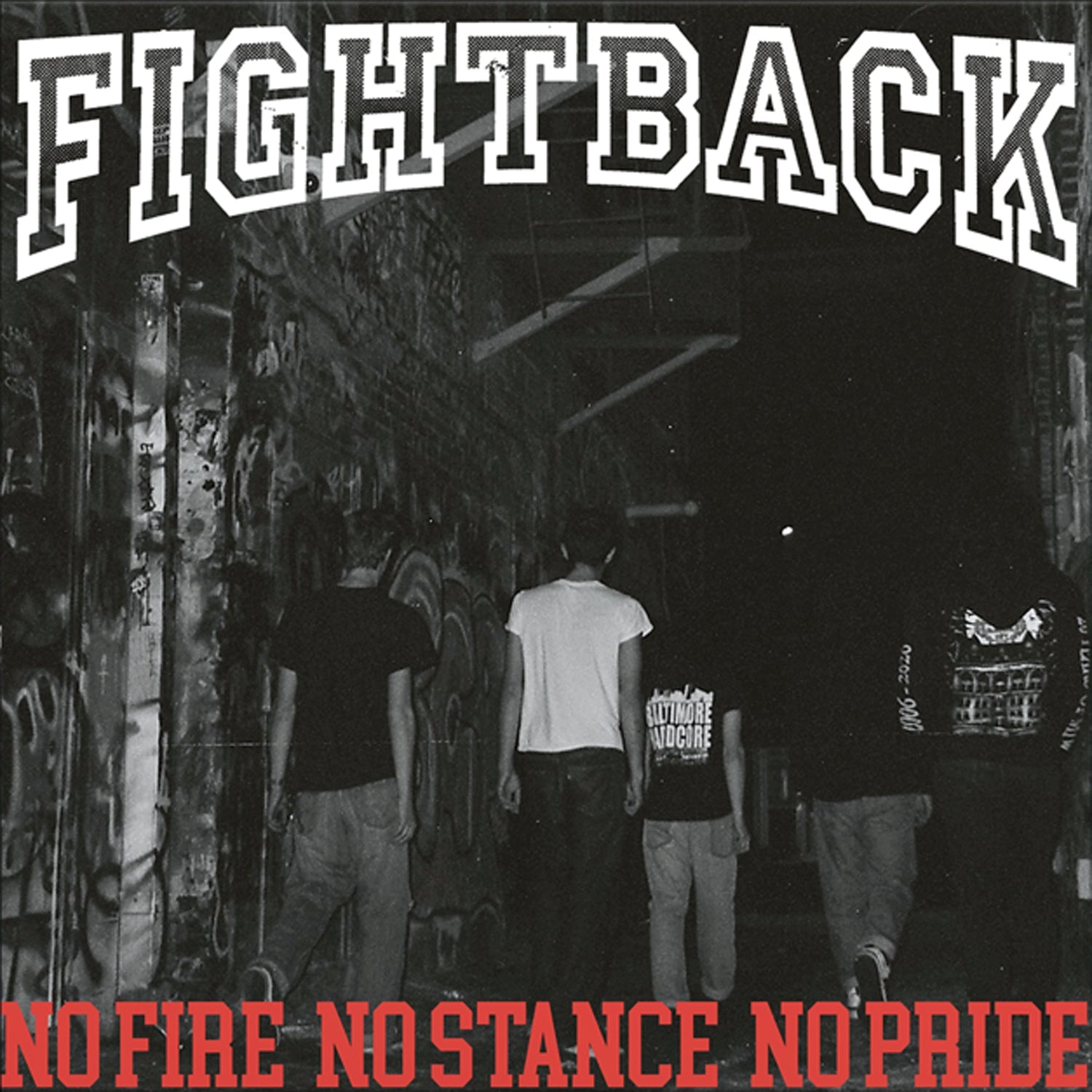 FIGHTBACK "No Fire No Stance No Pride" 7" - Evil Greed