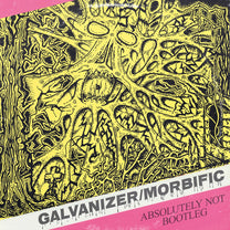 GALVANIZER &amp; MORBIFIC "Split" 12" - Evil Greed