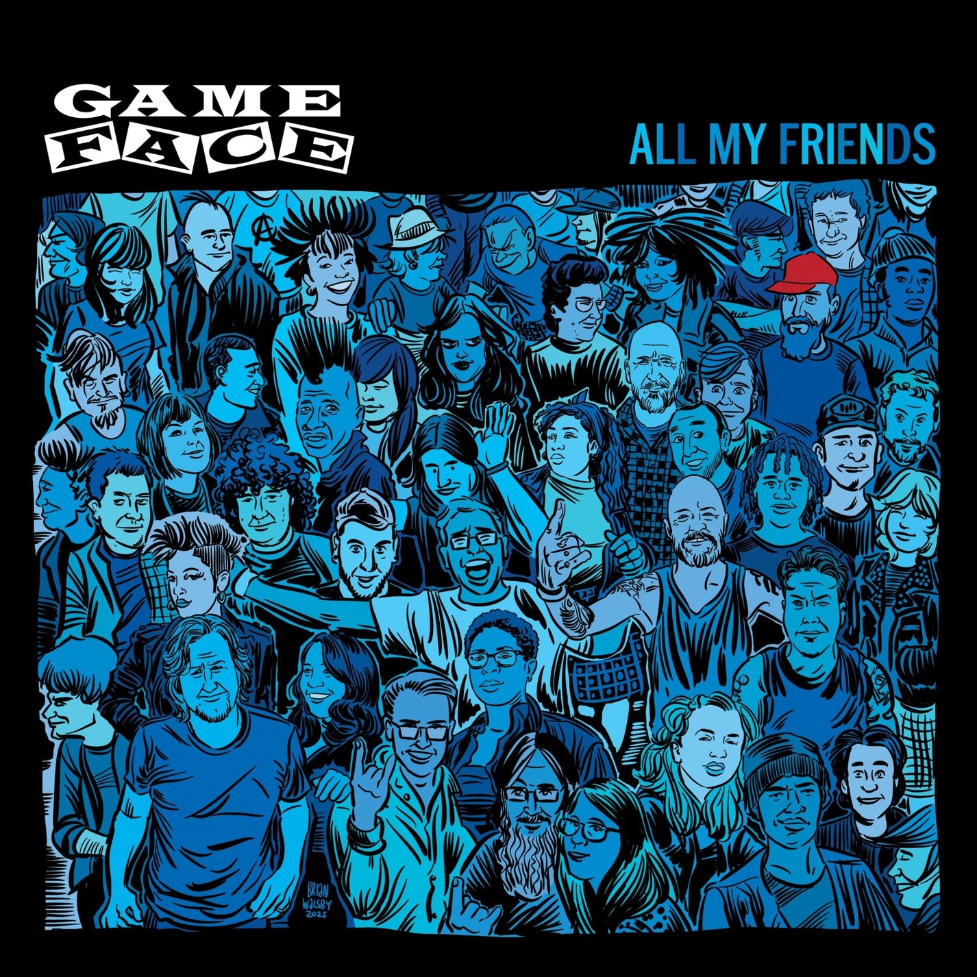 GAMEFACE "All My Friends" 7" - Evil Greed