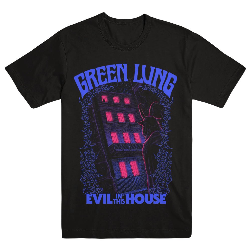 GREEN LUNG "Evil In This House" T-Shirt - Evil Greed