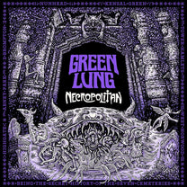 GREEN LUNG "Necropolitan" CD - Evil Greed