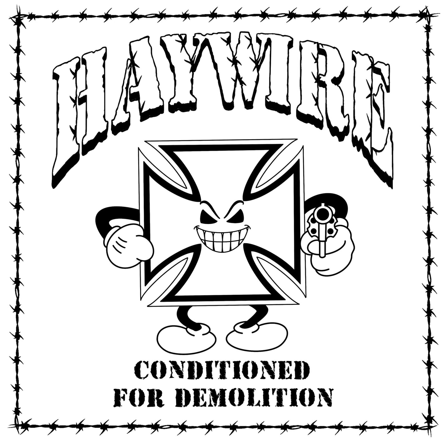 HAYWIRE "Conditioned For Demolition" CD
