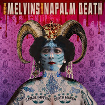 MELVINS &amp; NAPALM DEATH "Savage Imperial Death March" LP