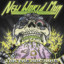 NEW WORLD MAN "I Am The Machine" LP - Evil Greed