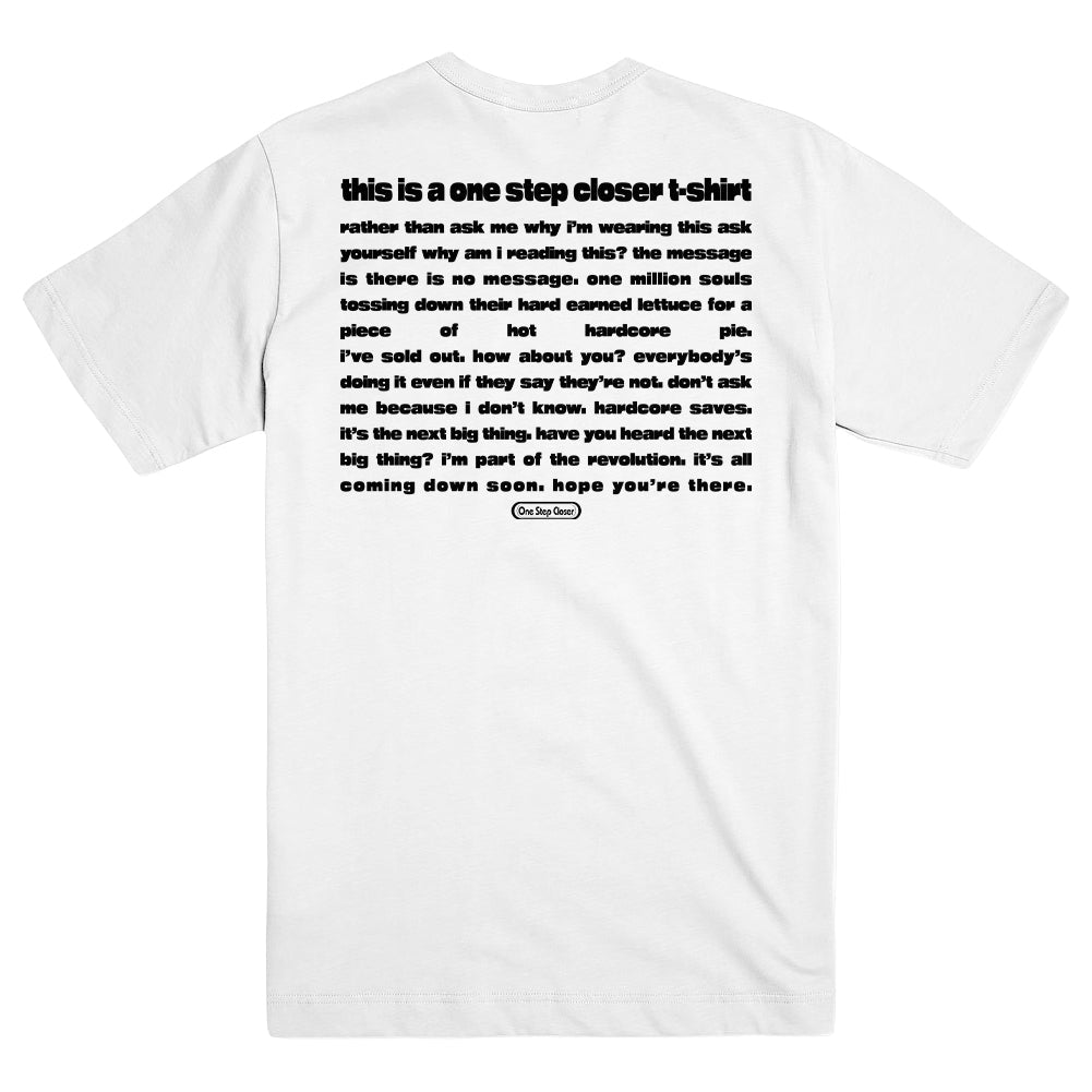 ONE STEP CLOSER "This Is A One Step Closer Shirt" T-Shirt - Evil Greed