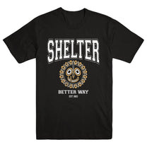 SHELTER "Better Way" T-Shirt - Evil Greed