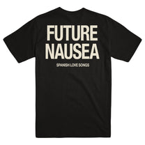 SPANISH LOVE SONGS "Future Nausea" T-Shirt - Evil Greed