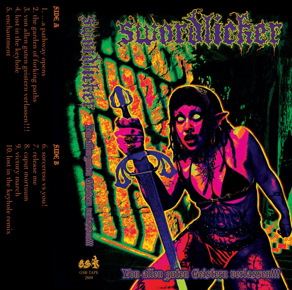 SWORDLICKER "Von Allen Guten Geistern Verlassen!!!" Tape - Evil Greed