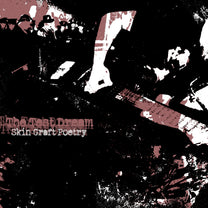 THE TEST DREAM "Skin Graft Poetry" CD - Evil Greed