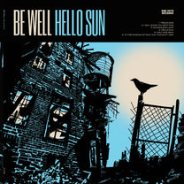 BE WELL &quot;Hello Sun&quot; 12&quot;