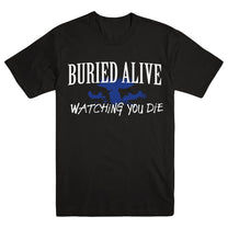 BURIED ALIVE &quot;Watching You Die&quot; T-Shirt
