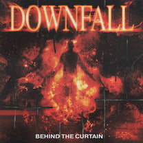 DOWNFALL &quot;Behind The Curtain&quot; LP