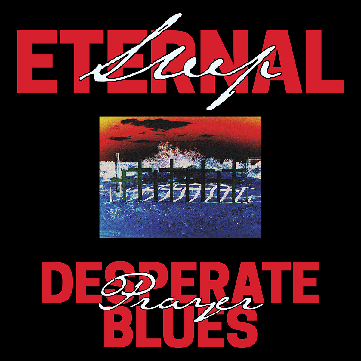 ETERNAL SLEEP &quot;Desperate Prayer Blues&quot; LP