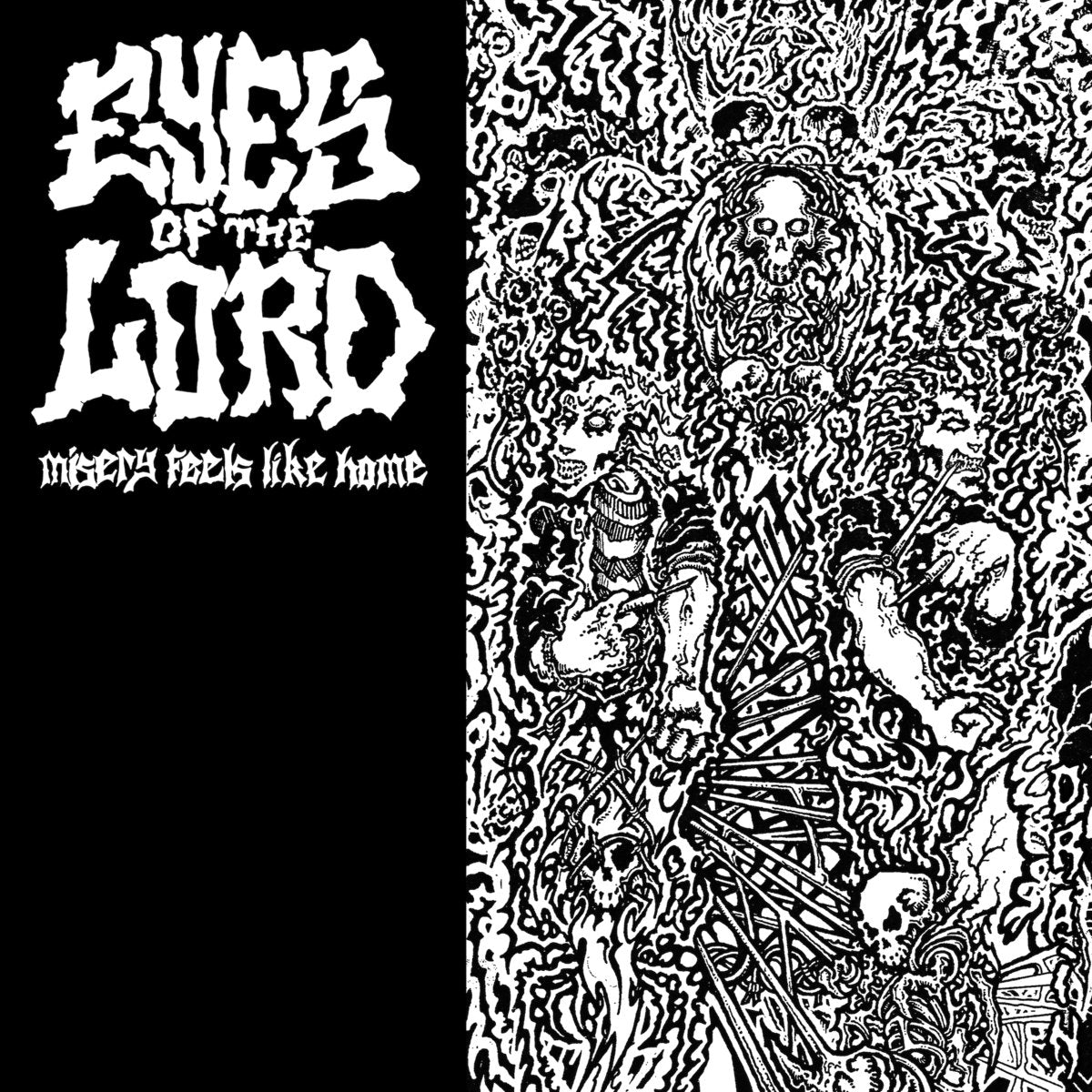 EYES OF THE LORD &quot;Misery Feels Like Home&quot; LP