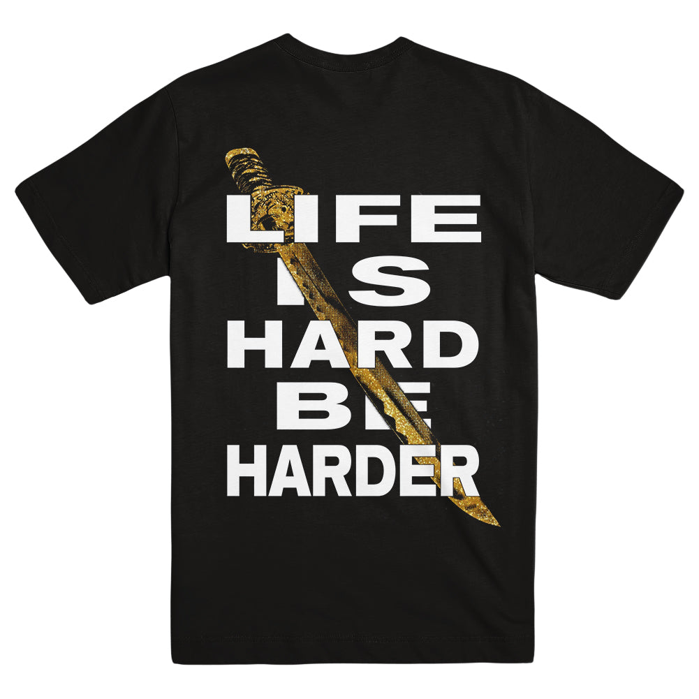 GOD&#39;S HATE &quot;Life Is Hard&quot; T-Shirt