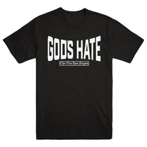 GOD&#39;S HATE &quot;Life Is Hard&quot; T-Shirt