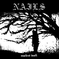 NAILS "Unsilent Death - 10th Anniversary Edition" LP