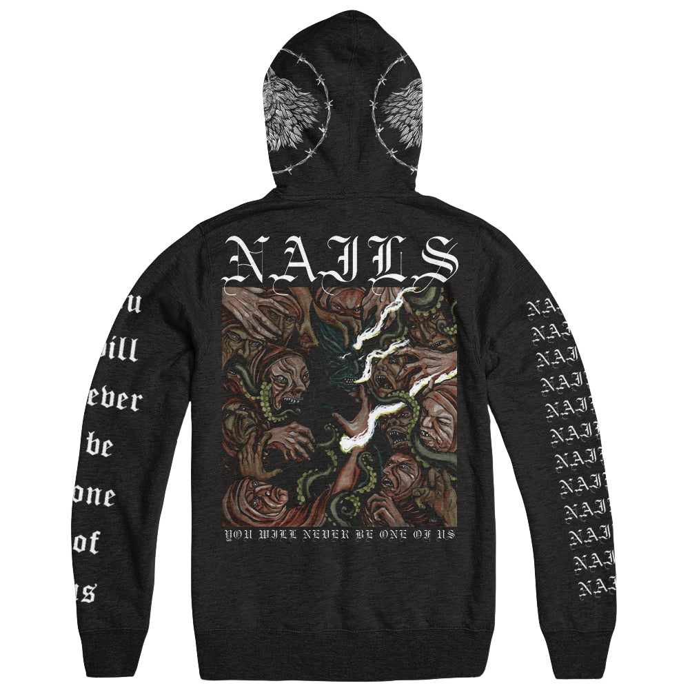 NAILS &quot;You Will Never Be One Of Us&quot; Hoodie