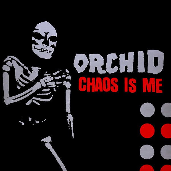 ORCHID &quot;Chaos Is Me&quot; LP
