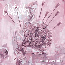 OUTSIDER &quot;When Love Dies&quot; 7&quot;