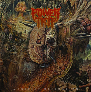 POWER TRIP "Manifest Decimation" LP