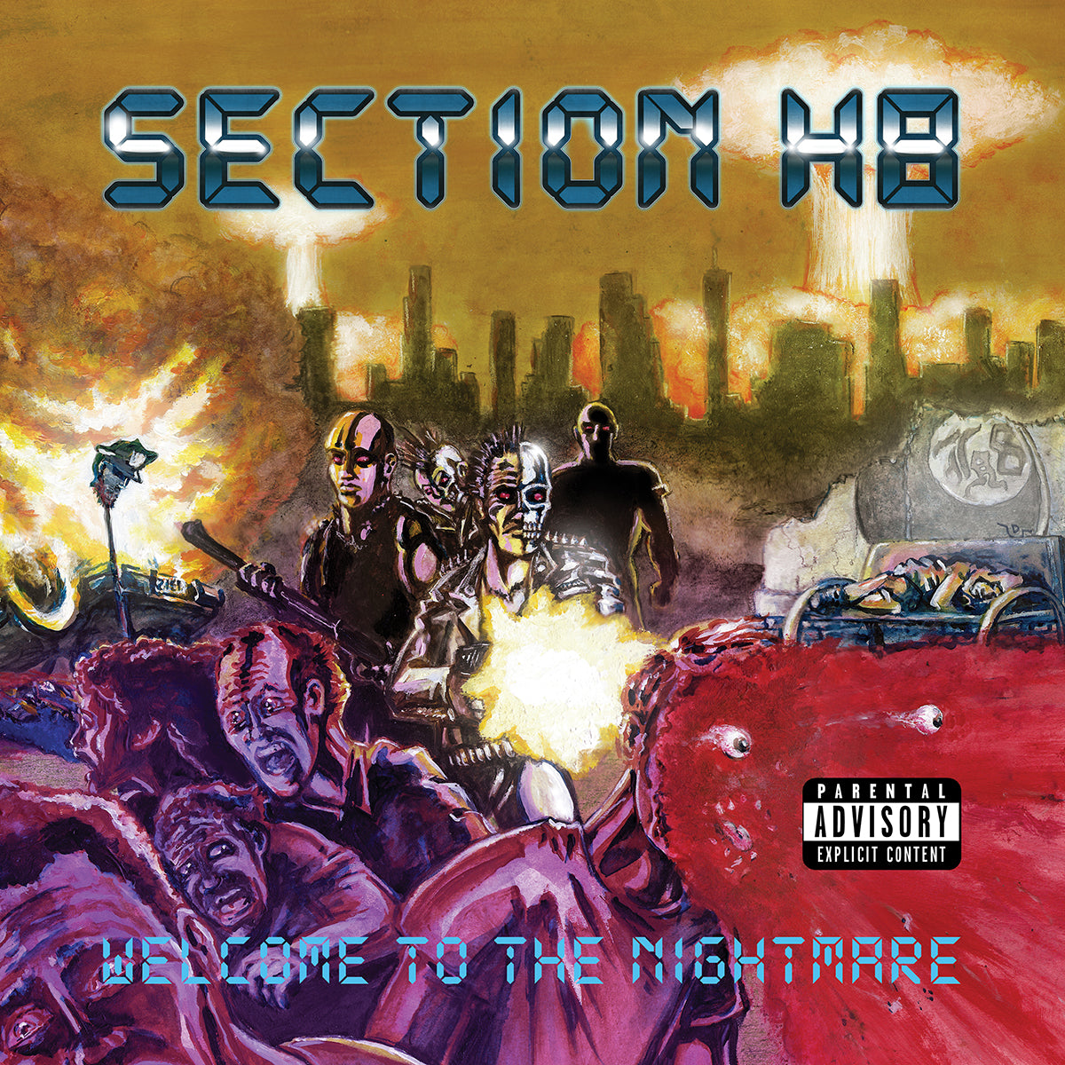 SECTION H8 &quot;Welcome To The Nightmare&quot; LP