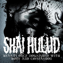 SHAI HULUD &quot;Hearts Once Nourished With Hope And Compassion&quot; LP