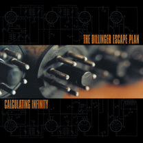 THE DILLINGER ESCAPE PLAN &quot;Calculating Infinity&quot; LP