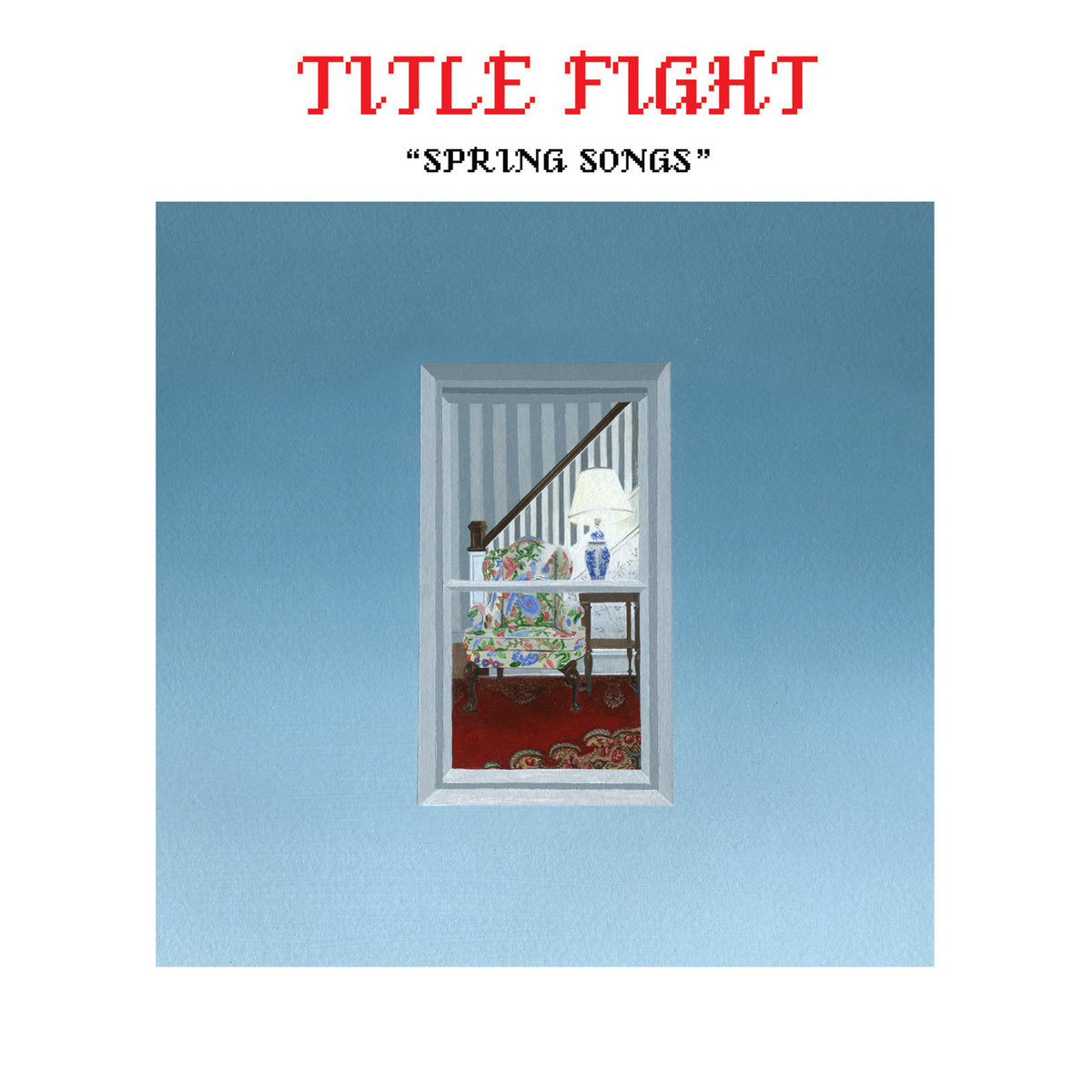 TITLE FIGHT &quot;Spring Songs&quot; 7&quot;