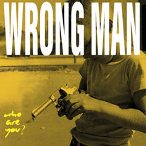 WRONG MAN &quot;Who Are You?&quot; 12&quot;