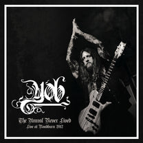 YOB &quot;The Unreal Never Lived Live At Roaburn 2012&quot; 2xLP