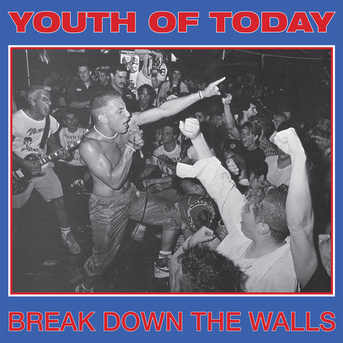 YOUTH OF TODAY &quot;Break Down The Walls&quot; LP
