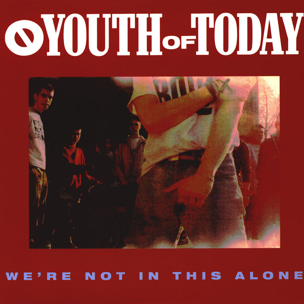 YOUTH OF TODAY &quot;We&#39;re Not In This Alone&quot; LP