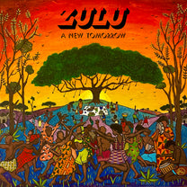 ZULU &quot;A New Tomorrow&quot; LP