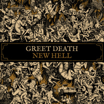 GREET DEATH "New Hell" LP