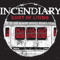 INCENDIARY "Cost Of Living" CD